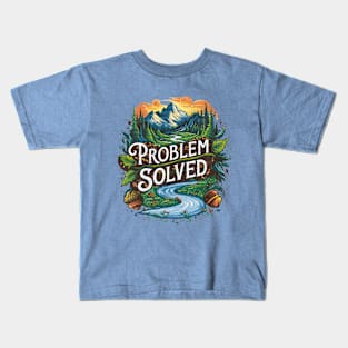 Problem Solved Kids T-Shirt